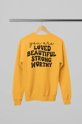 You are Loved Sweatshirt - Image #3